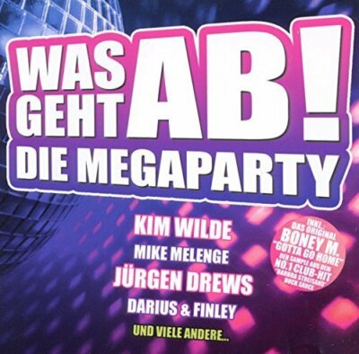 Was geht ab - Die Megaparty (2010, Sony) Kim Wilde, Jürgen Drews, Alcazar.. [CD]