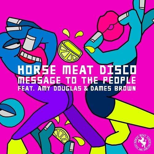 Horse Meat Disco Message to the People (Vinyl LP)