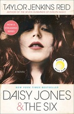 Daisy Jones & The Six: Reese's Book Club: A Novel - paperback Reid, Taylor J...