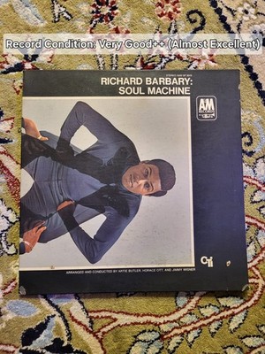 RICHARD BARBARY Soul Machine A&M LP Vinyl VG++ gatefold SP 3010