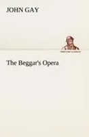 John Gay | The Beggar's Opera | Taschenbuch | Englisch (2012) | 80 S.