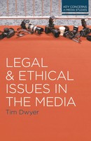 Legal And Ethical Issues In The Media | Timothy Dwyer | Taschenbuch | Englisch