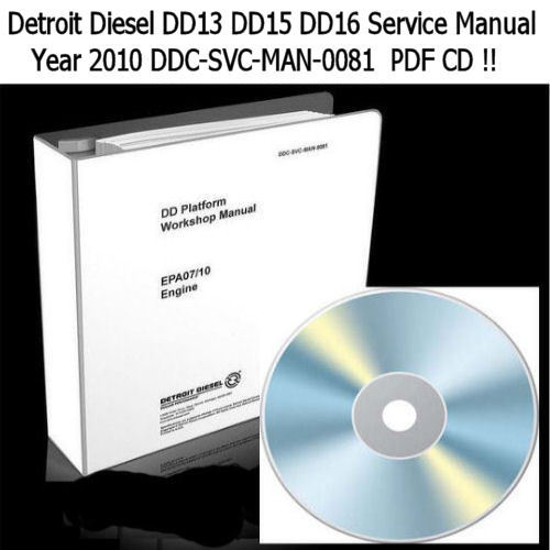 Detroit Diesel DD13 DD15 DD16 Service Manual -0081- Workshop Pdf Computer CD !!
