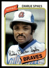 1980 Topps Baseball Card Charlie Spikes Atlanta Braves #294 NM