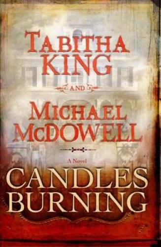 Candles Burning - Hardcover By King, Tabitha - GOOD-image
