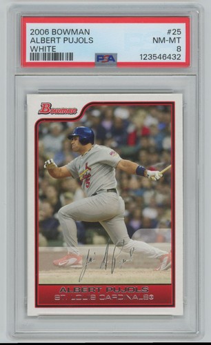 Albert Pujols 2006 Bowman White /120 PSA 8 #25 St. Louis Cardinals