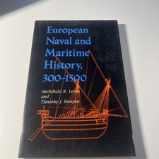 European Naval and Maritime History, 300-1500