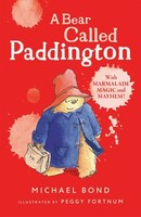 Michael Bond A Bear Called Paddington
