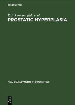 Prostatic Hyperplasia. Etiology, Surgical and Conservative Management Etiology, 