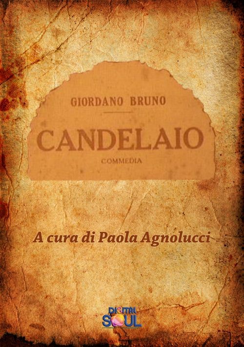 Libri Bruno Giordano - Il Candelaio