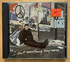PHIL OCHS I Ain't Marching Anymore CD Hannibal Records / Rykodisc Like New
