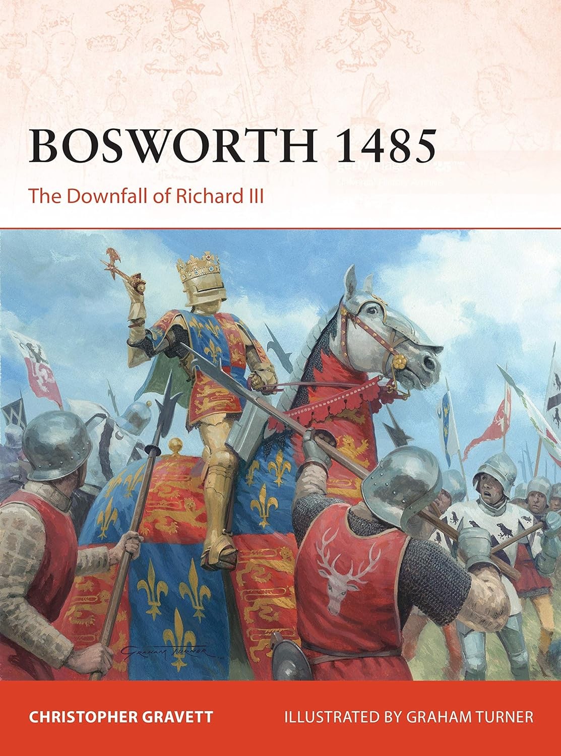 Bosworth 1485: The Downfall of Richard III by Christopher Gravett (PB 2021) - Image 6