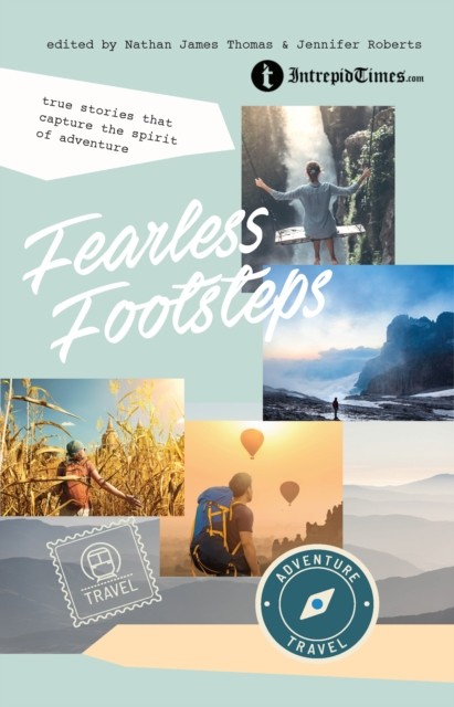 Fearless Footsteps by Nathan James Thomas (Paperback Book)