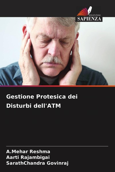 Gestione Protesica Dei Disturbi Dell'atm A. Mehar Reshma-image