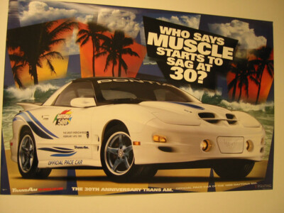 69 79 89 99 FIREBIRD TRANS AM DEALER POSTER 30th Anniversary Pontiac NICE 69 79 89 99 FIREBIRD TRANS AM DEALER POSTER 30th Anniversary Pontiac NICE