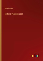 Milton's Paradise Lost James Davis Taschenbuch Englisch 2023 Outlook Verlag