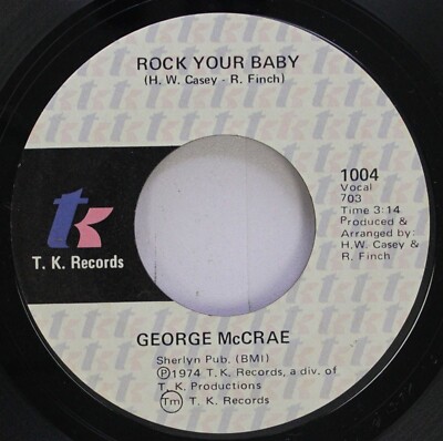 Soul 45 George Mccrae - Rock Your Baby / Rock Your Baby Pt.2 On T.K. Records