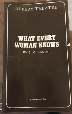 1975 WHAT EVERY WOMEN KNOWS DOROTHY TUTIN  PETER EGAN at Albery Theatre