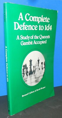 A Complete Defence to 1 D4: A Study of the Queen's Gambit Accepted