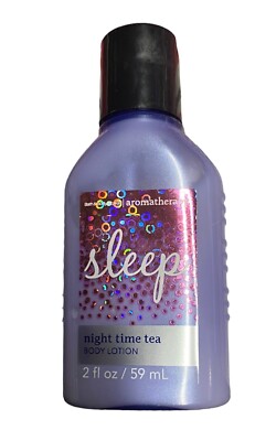 Bath & Body Works Aromatherapy Night Time Tea Sleep Body Lotion 2 Oz