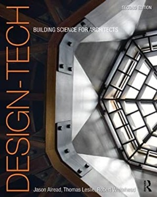 Design-Tech : Building Science for Architects Paperback