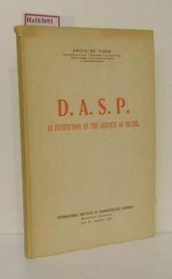 D.A.S.P. An Institution at the Service of Brazil. de Viana, Arizio:
