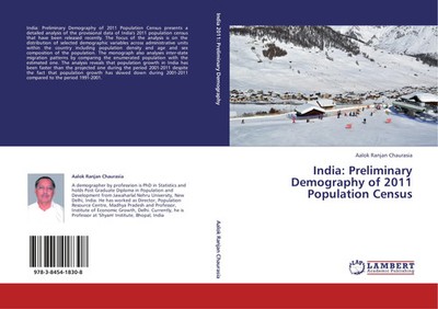 Aalok Ranjan Chaurasia | India: Preliminary Demography of 2011 Population Census