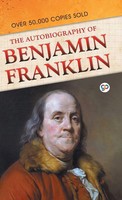 Benjamin Franklin | The Autobiography Of Benjamin Franklin | Buch | Englisch