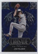 2023 Panini Chronicles Crusade Blue Velocity Prizm 20/99 Jim Palmer #24 HOF 3wu