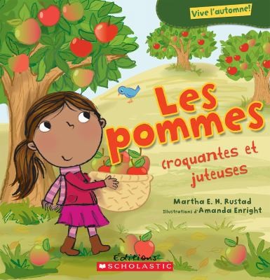 Vive l'automne! Les pommes (French Edition) by Martha E H Rustad