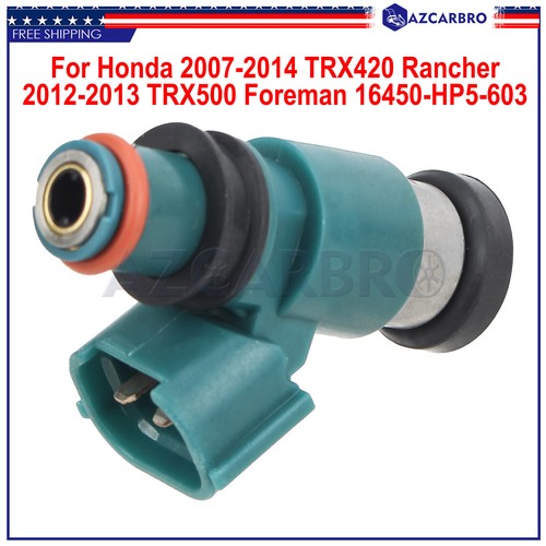Fuel Injector 16450HP5603 For Honda 0714 TRX420 Rancher 1213 TRX500 Foreman eBay