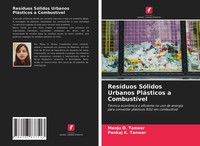 Manju D. Tanwar (U. A.) | ResíDuos SóLidos Urbanos PláSticos A CombustíVel