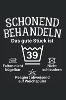 Notizbuch 39 Jahre, A5, Hardcover, Geschenkidee, JubiläUm, Geburtstag