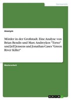"MöRder In Der GroßStadt. Eine Analyse Von Brian Bendis Und Marc Andreykos \"Tors"