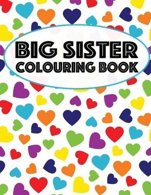 Nimble Creative Big Sister Colouring Book (Taschenbuch)