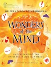 Wonders of the Mind: Understanding ..., Fotheringham, D