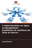 Javed Hussan | L'administration En Ligne Au Bangladesh : ProblèMes Et...