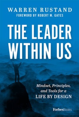 The Leader Within Us: Mindset, Principles, and Tools for a Life By Design - GOOD