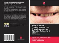 AvaliaçãO Do Conhecimento Dos Trabalhadores Da AtençãO PrimáRia à SaúDe Sakeena