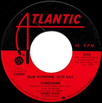 Foreigner - Blue Morning, Blue Day (7'') (Near Mint (NM or M-)) - 3784043387