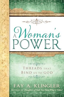 A Womans Power: Threads That - VERY GOOD