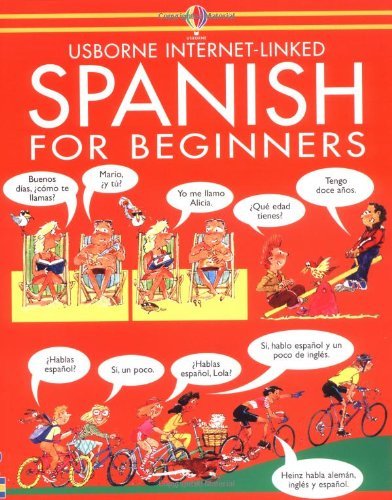 Spanish for Beginners (Usborne Language Guides) By Angela Wilkes,John Shackell