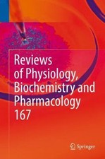 Reviews of Physiology, Biochemistry and Pharm...