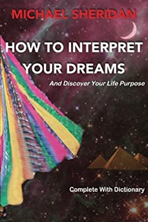 How To Interpret Ihre Träume: Und Discover Dein Leben Zweck Mic