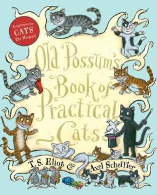 Old Possum's Book of Practical Cats - Hardcover By Eliot, T. S. - GOOD