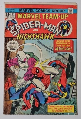 Marvel Team-Up #33 Spider-Man Nighthawk The Looter Hostess Ad MVS Missing 
