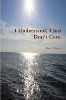 Rue Collette's | I Understand, I Just Don't Care. | Taschenbuch | Englisch