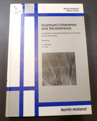 #ad Quantum Coherence and Decoherence by Fukijawa and Ono Hardcover $65.00