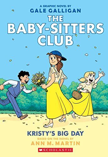 Kristy's Big Day: A Graphic Novel (the Baby-Sitters Club #6)… - Martin, Ann M - 第 1/1 張圖片