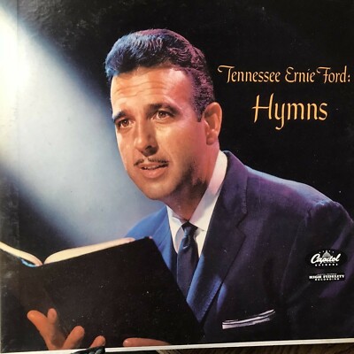 Hymns Tennessee Ernie Ford Capital T 756 HiFi Record 12'' Album 33 rpm PET RESCUE